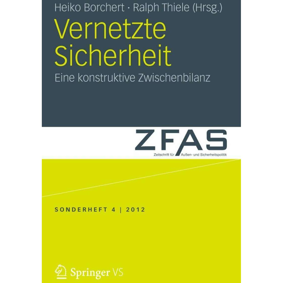 Vernetzte Sicherheit, Fachbücher von Ralph Thiele, Heiko Borchert