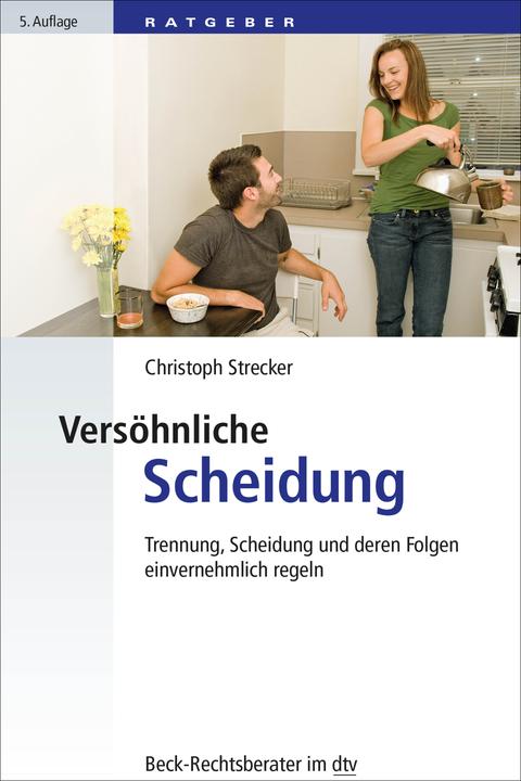 Produktbild Versöhnliche Scheidung (Deutsch, Christoph Strecker, 2014)
