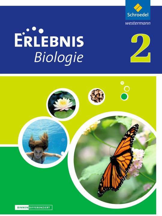 Image du produit Erlebnis Biologie 2. Differenzierende Ausgabe. Schülerband (Allemand, Annely Zeeb, Imme Freundner-Huneke, Joachim Dobers, Siegfried Schulz, 2013)