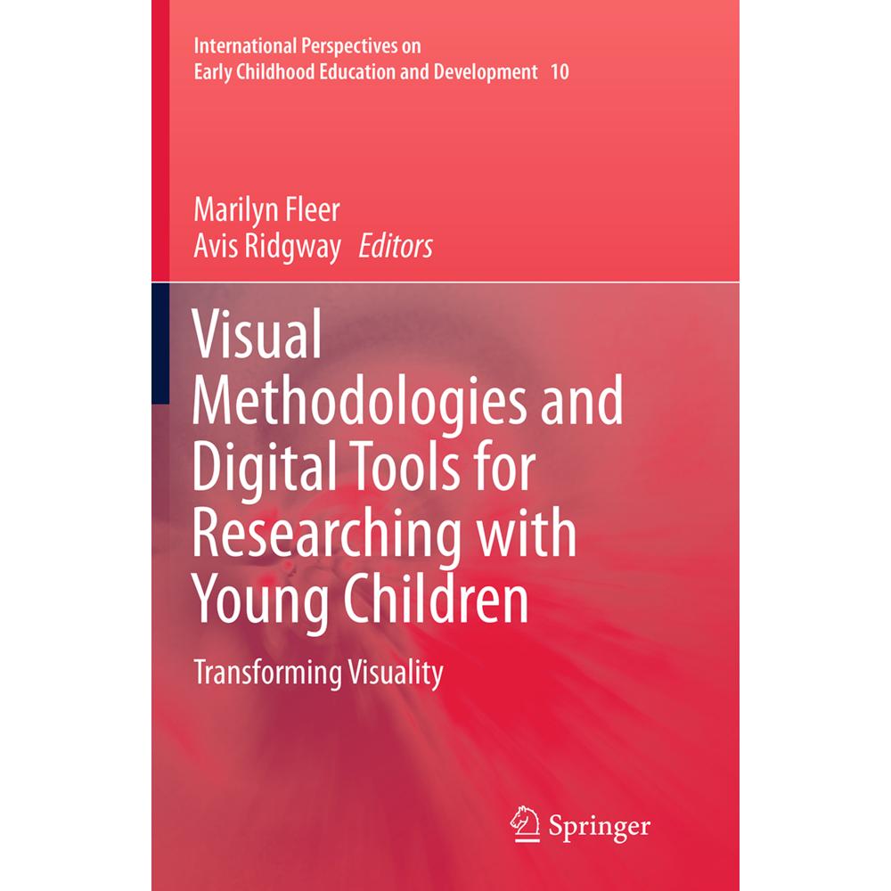 Visual Methodologies and Digital Tools for Researching with Young Children, Fachbücher von Marilyn Fleer, Avis Ridgway