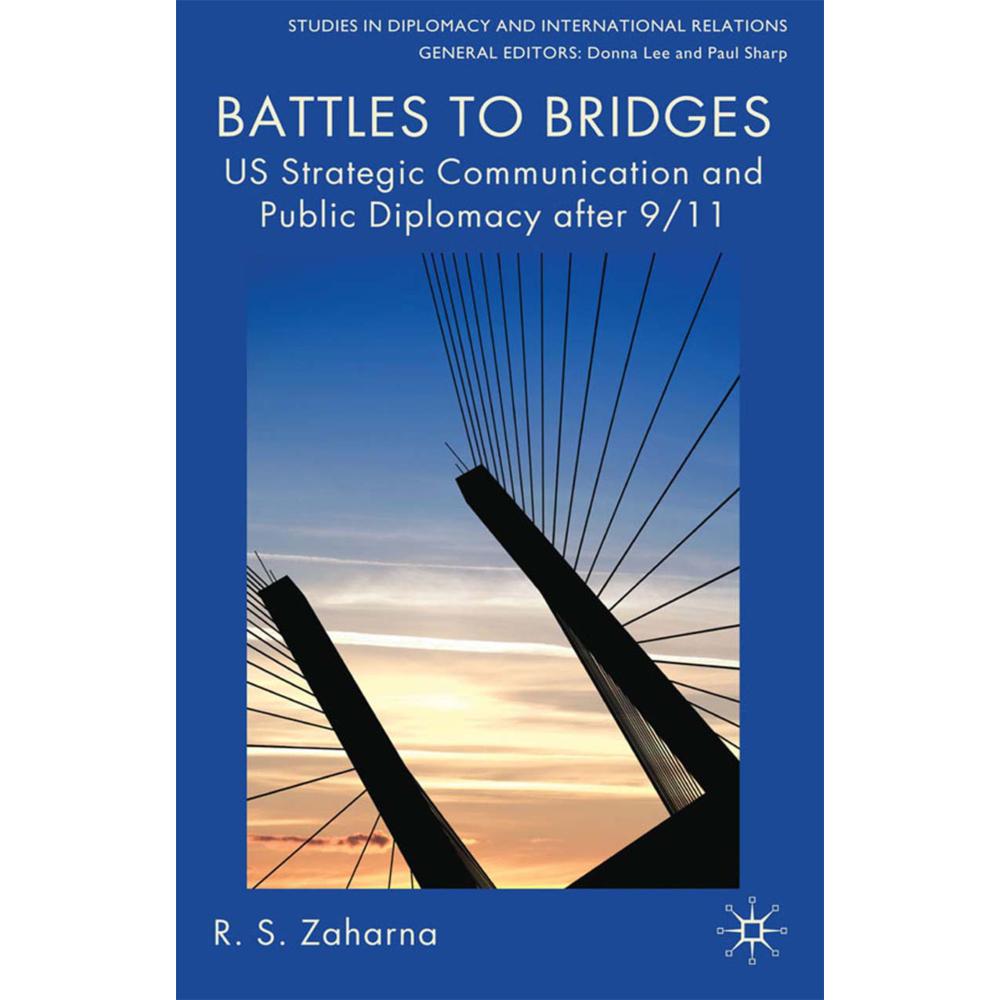Battles to Bridges, Fachbücher von R. S. Zaharna