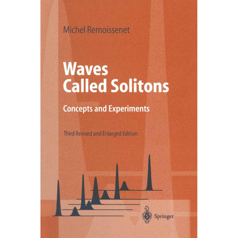 Waves Called Solitons, Fachbücher von Michel Remoissenet