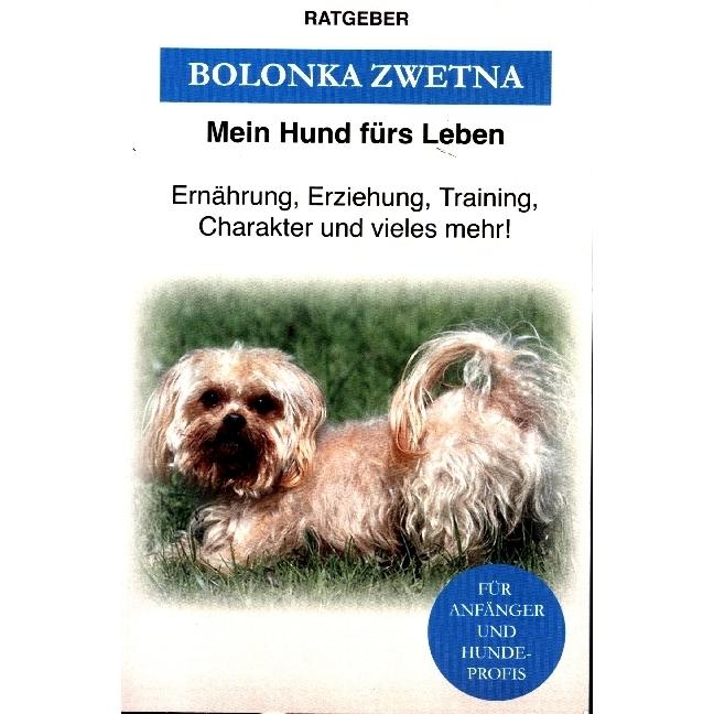 Mein Hund fürs Leben Ratgeber:Bolonka Z, Ratgeber von Mein Hund fürs Leben Ratgeber