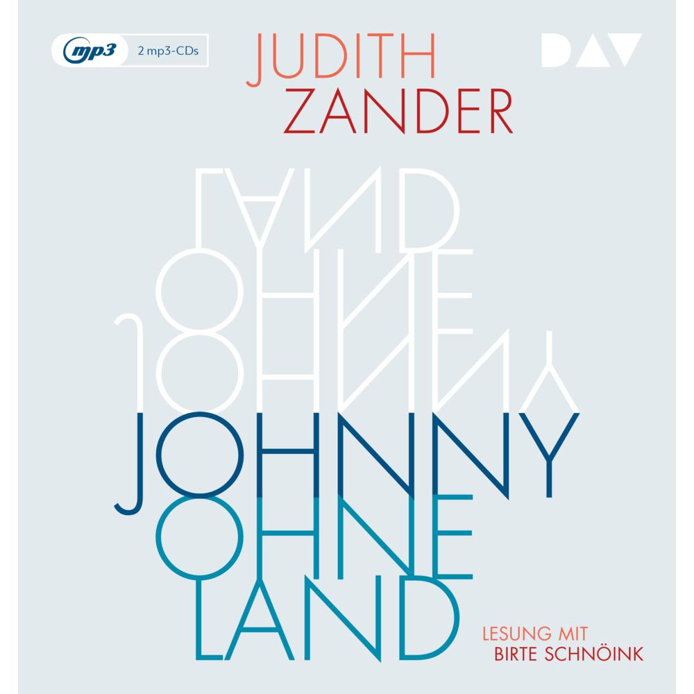 Johnny Ohneland, Hörbücher von Judith Zander
