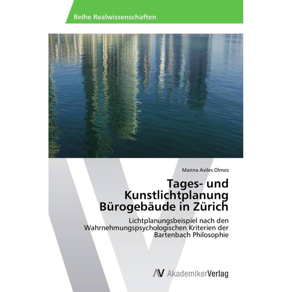 Tages- und Kunstlichtplanung Bürogebäude in Zürich, Fachbücher