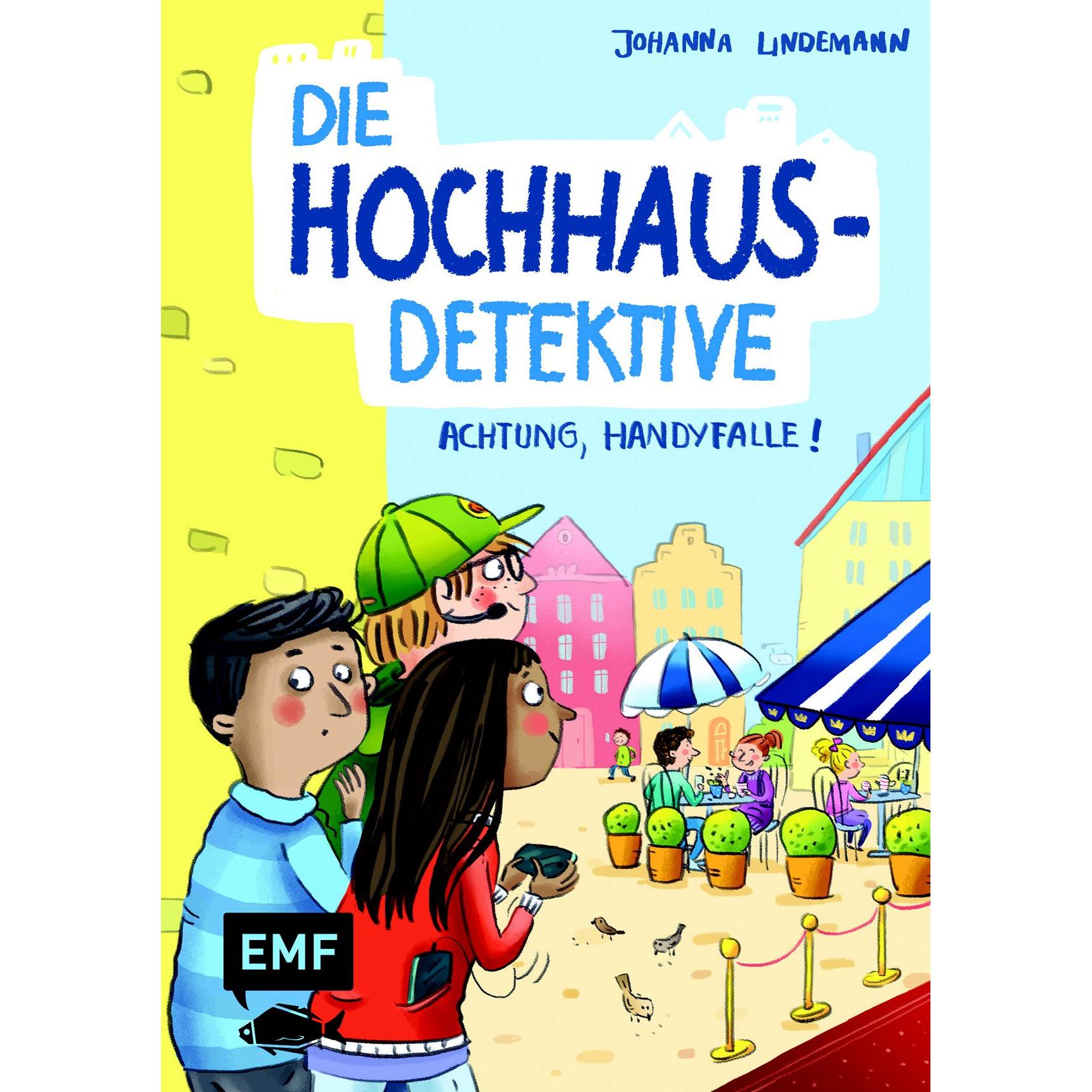 Thumbnail - Die Hochhaus-Detektive Bd02 - Achtung, Handyfalle!, Kinderbücher von Elli Bruder, Johanna Lindemann