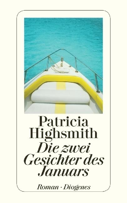 Produktbild Die zwei Gesichter des Januars (Deutsch, Patricia Highsmith, Paul Ingendaay, Werner Richter, 2014)