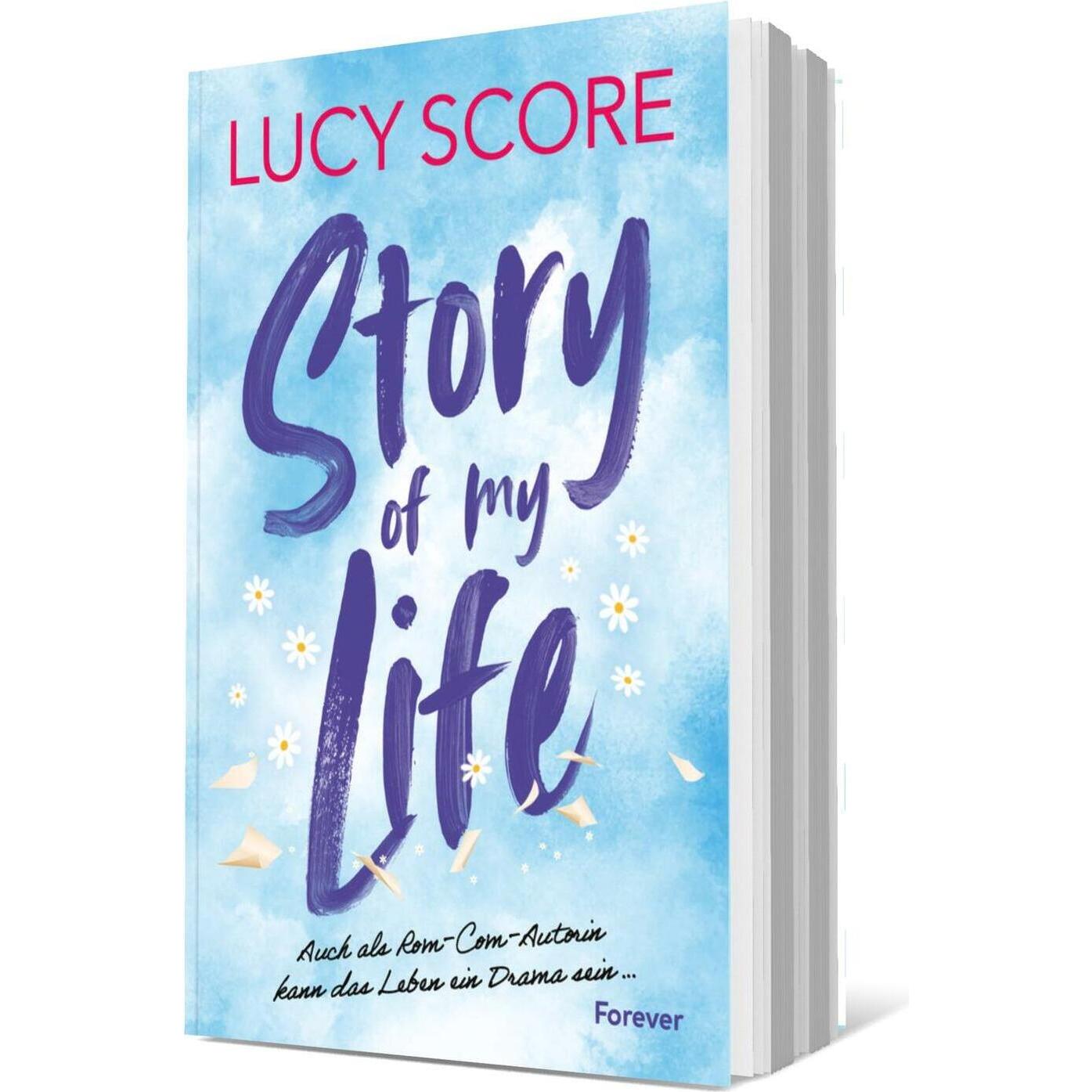 Story of My Life, Belletristik von Lucy Score