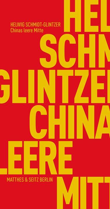 Produktbild Chinas leere Mitte (Deutsch, Helwig Schmidt-Glintzer, 2018)