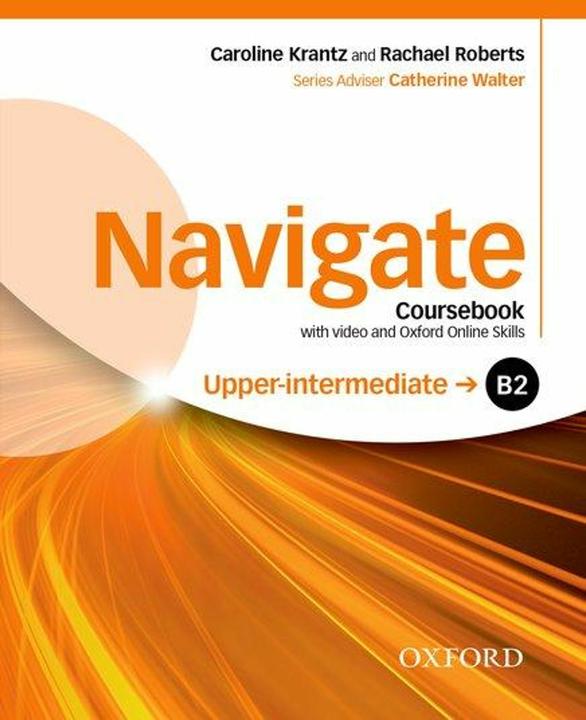 Produktbild Navigate Upper-Intermediate B2 Student's Book with DVD-ROM and OOSP Pack (Englisch, Collectif, 2016)