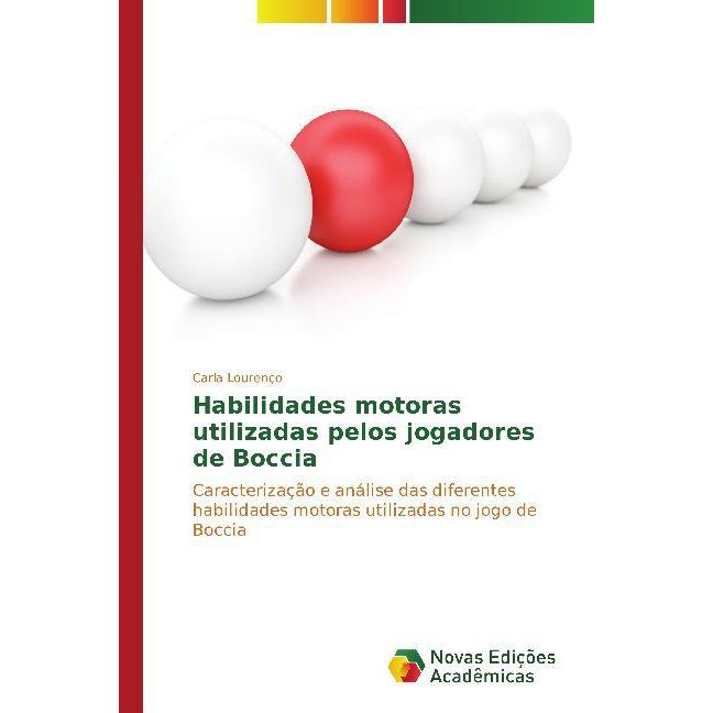Habilidades motoras utilizadas pelos jogadores de Boccia, Ratgeber