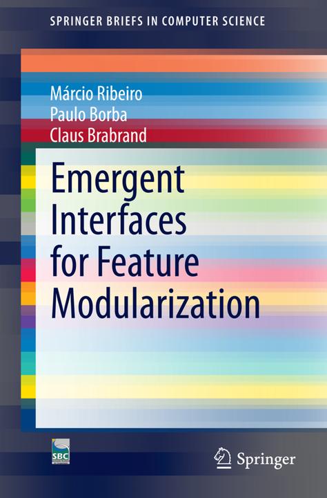 Energie-Label Emergent Interfaces for Feature Modularisation (Englisch, Claus Brabrand, Márcio Ribeiro, Paulo Borba, 2014)