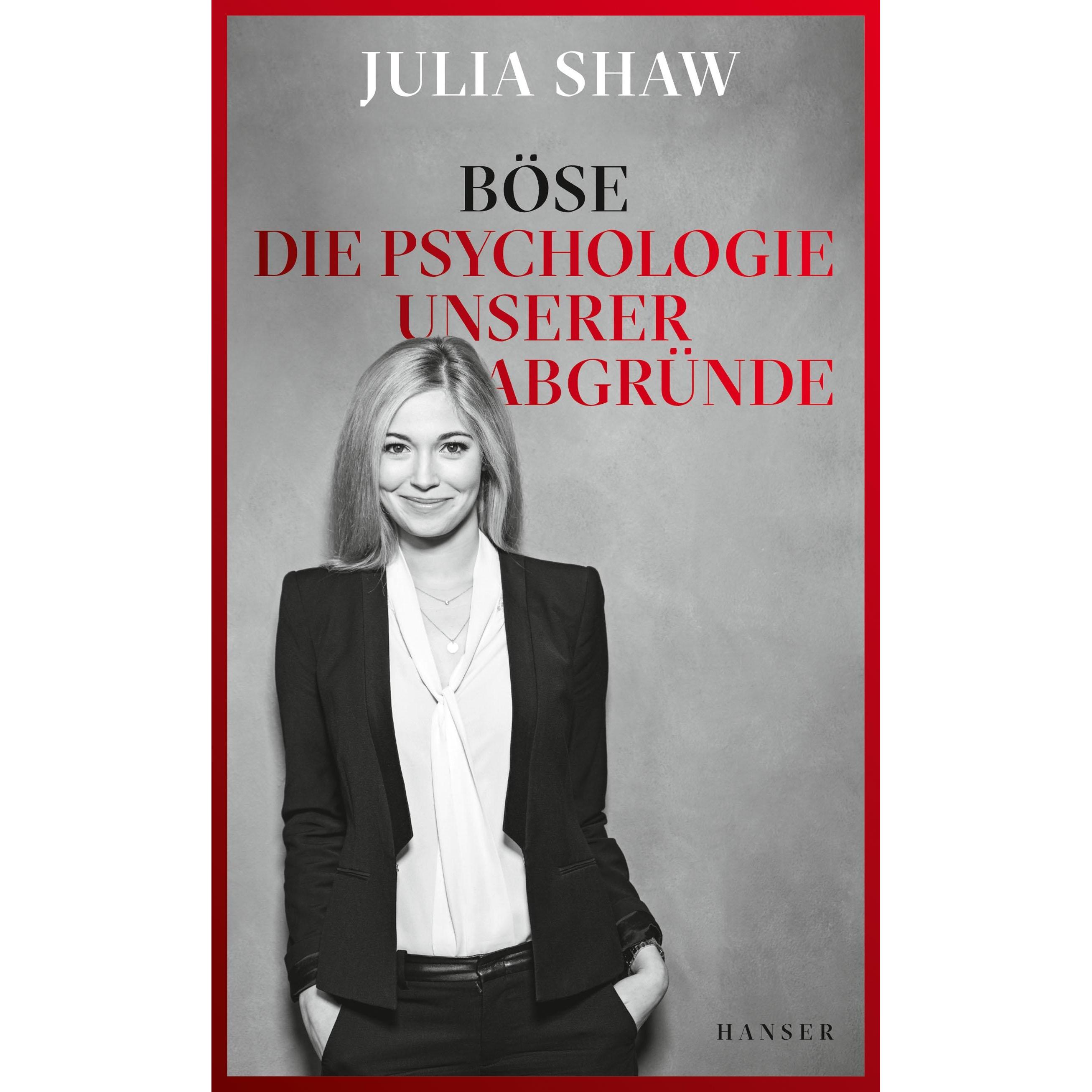 Böse, Sachbücher von Julia Shaw