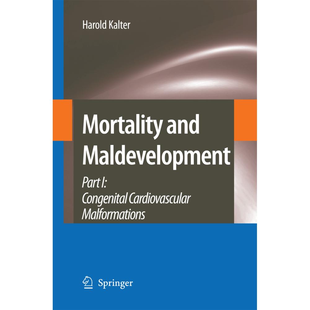 Mortality and Maldevelopment, Fachbücher von Harold Kalter