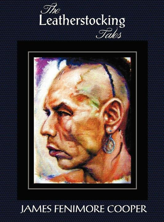 Produktbild The Leatherstocking Tales (Complete and Unabridged) (Englisch, James Fenimore Cooper, 2012)