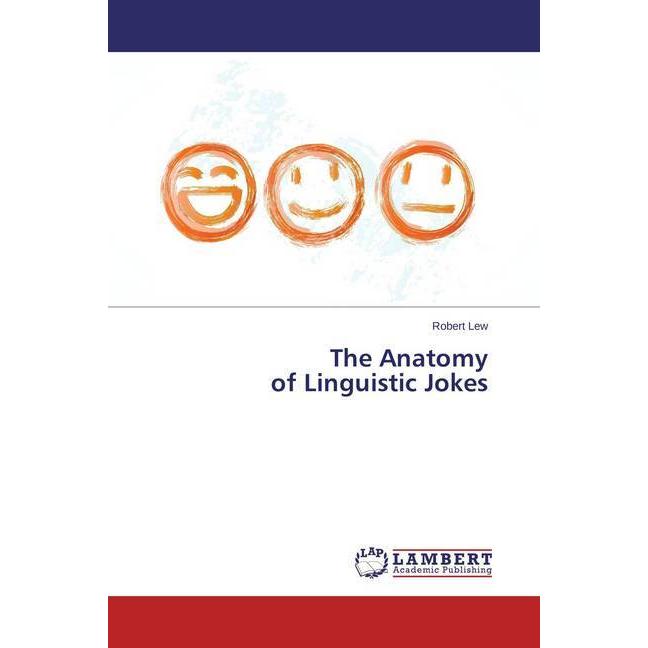 The Anatomy of Linguistic Jokes, Fachbücher von Robert Lew