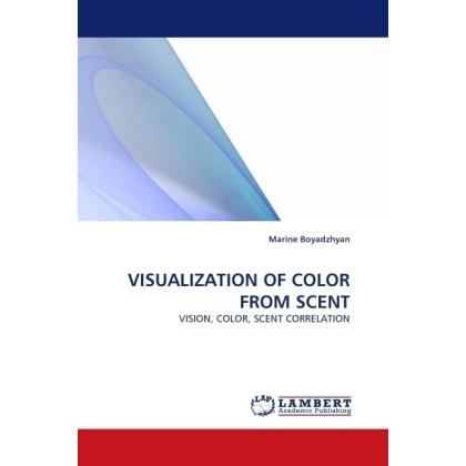 Visualization Of Color From Scent, Fachbücher