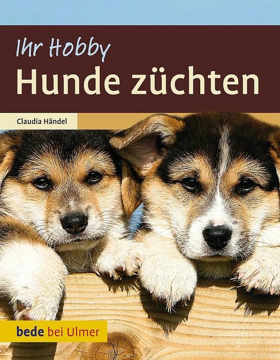 Produktbild Hunde züchten (Deutsch, Claudia Händel, 2011)