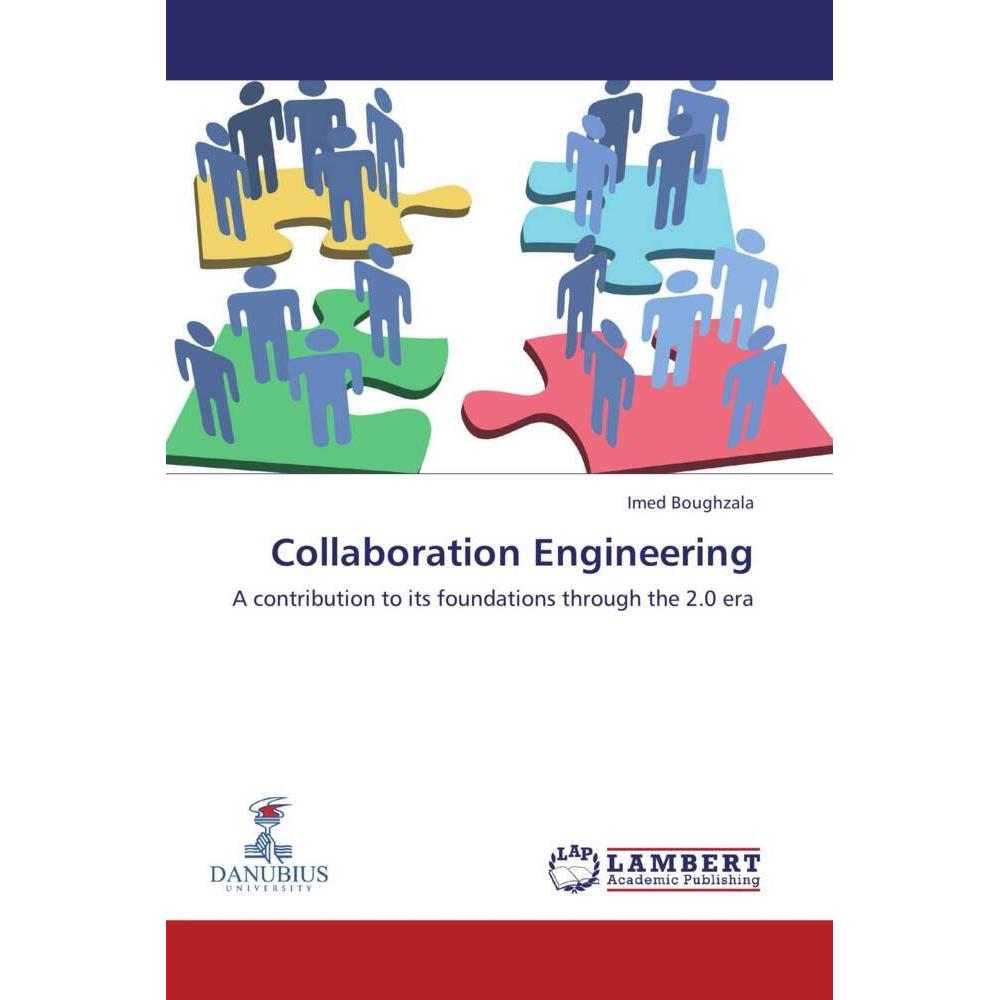 Collaboration Engineering, Fachbücher von Imed Boughzala