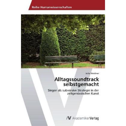Alltagssoundtrack selbstgemacht, Sachbücher von Julia Weidner