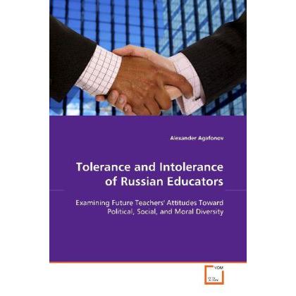 Tolerance and Intolerance of Russian Educators, Fachbücher