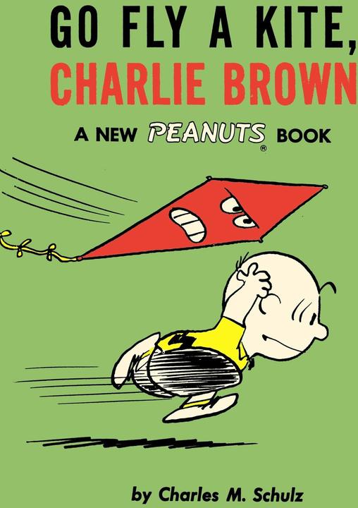 Produktbild Go Fly a Kite, Charlie Brown (Englisch, Charles M. Schulz, 2015)