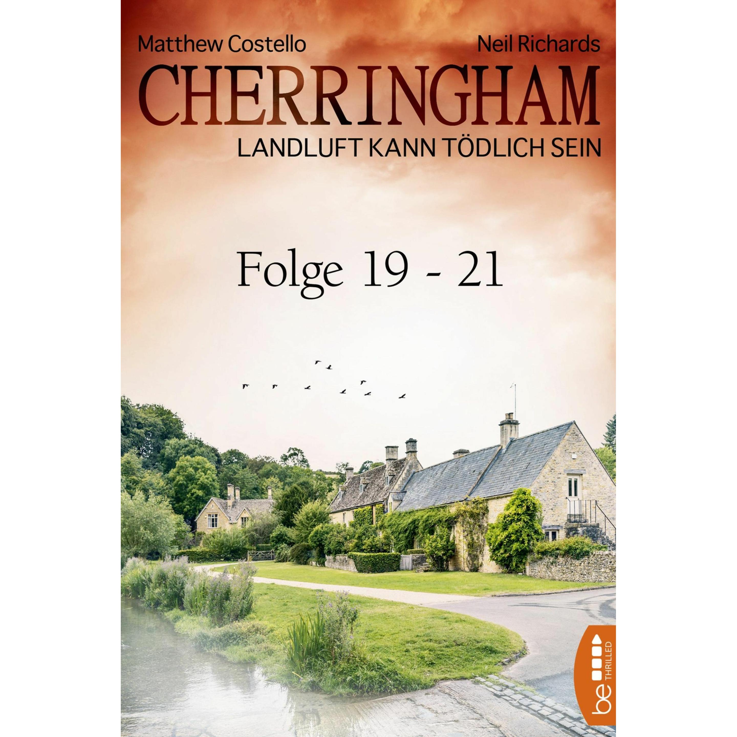 Costello:Cherringham Sammelband VII - F, Belletristik von Sabine Schilasky, Matthew Costello, Neil Richards