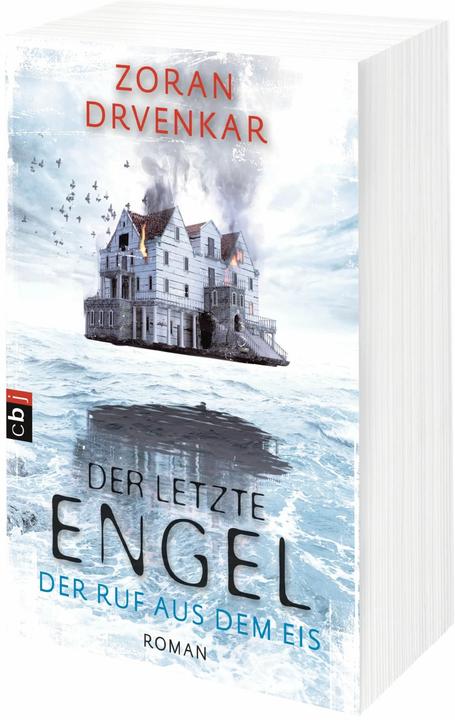 Produktbild Der letzte Engel - Der Ruf aus dem Eis (Deutsch, Zoran Drvenkar, 2016)