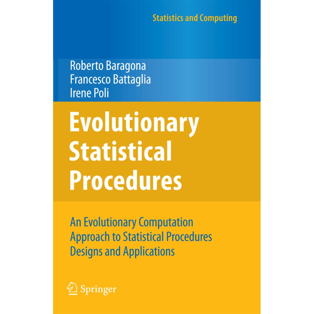 Evolutionary Statistical Procedures, Fachbücher von Irene Poli, Francesco Battaglia, Roberto Baragona