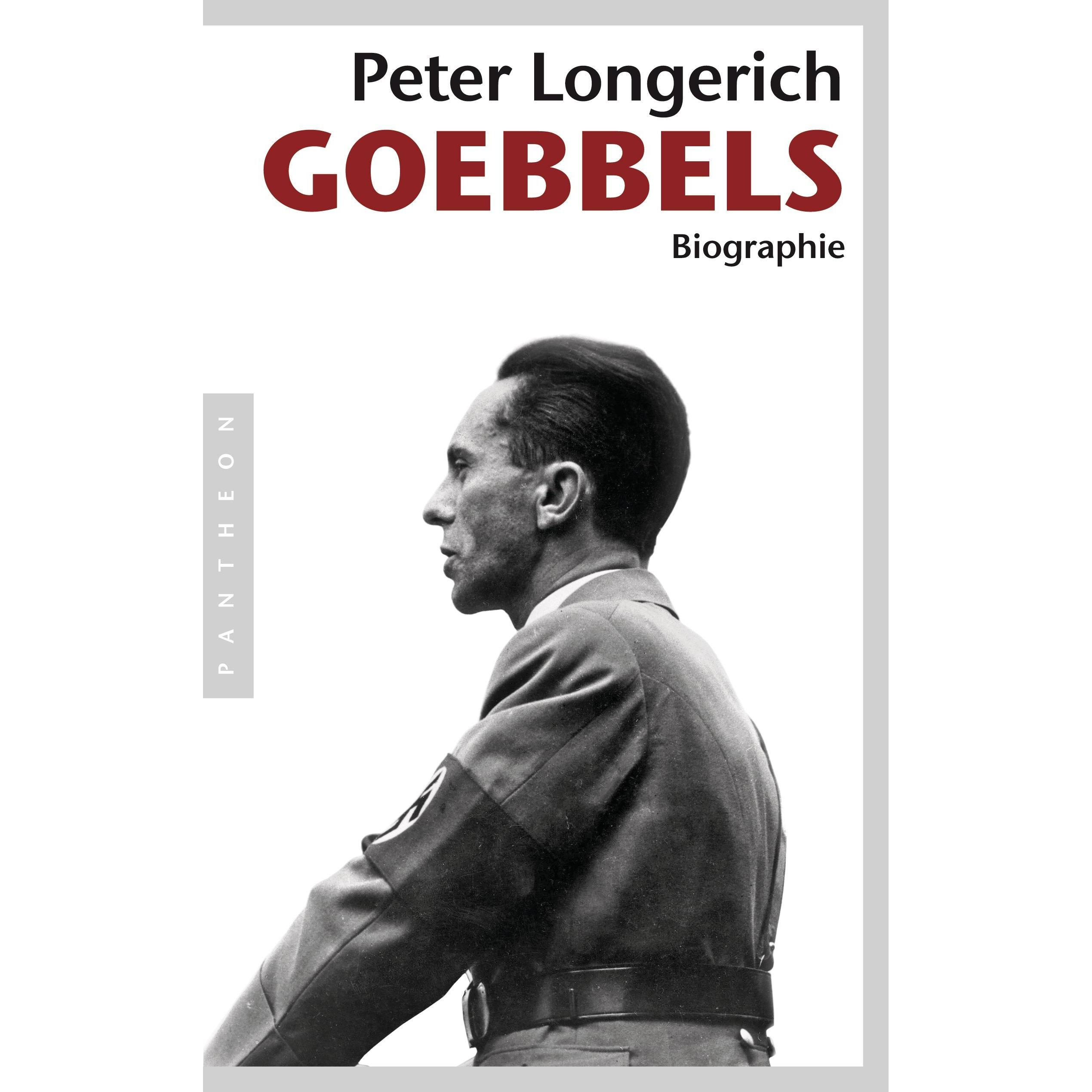 Joseph Goebbels, Sachbücher von Peter Longerich