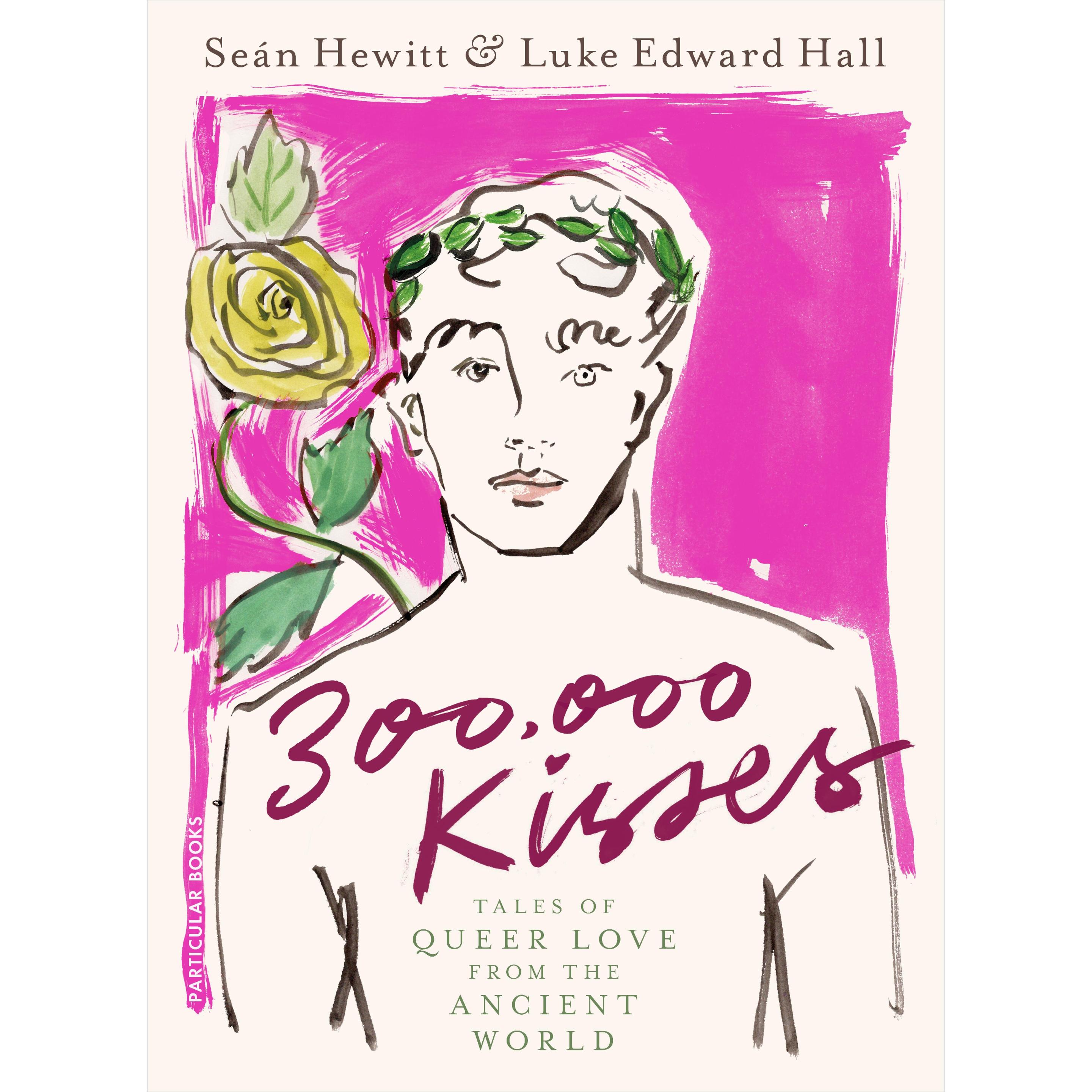 300,000 Kisses, Sachbücher von Seán Hewitt, Luke Edward Hall