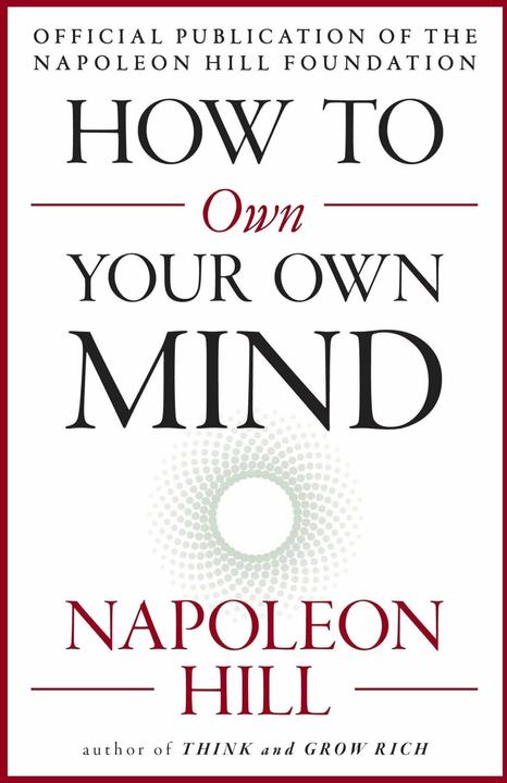 Produktbild How to Own Your Own Mind (Englisch, Napoleon Hill, 2017)