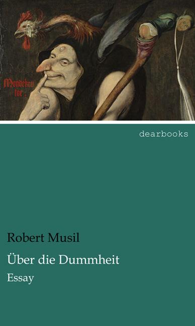 Produktbild Über die Dummheit (Robert Musil, Deutsch)