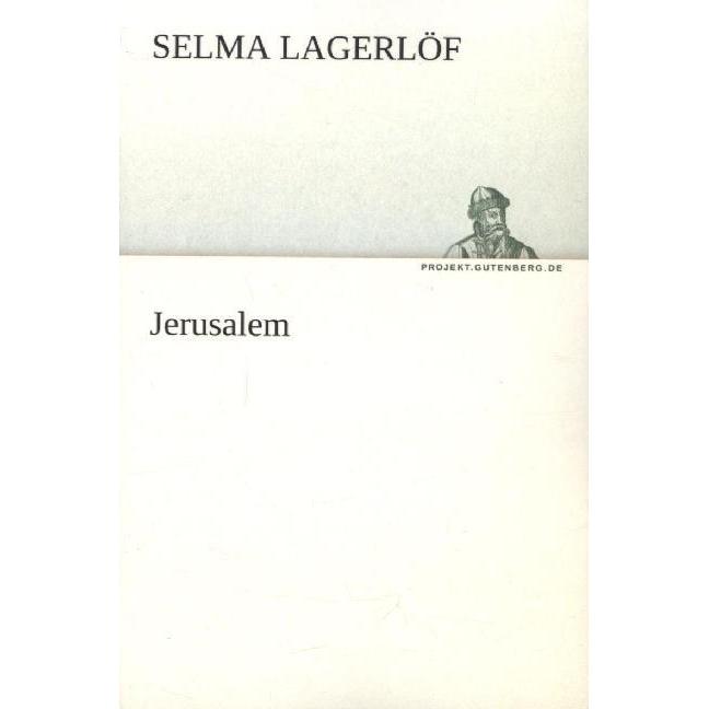 Jerusalem, Belletristik von Selma Lagerlöf