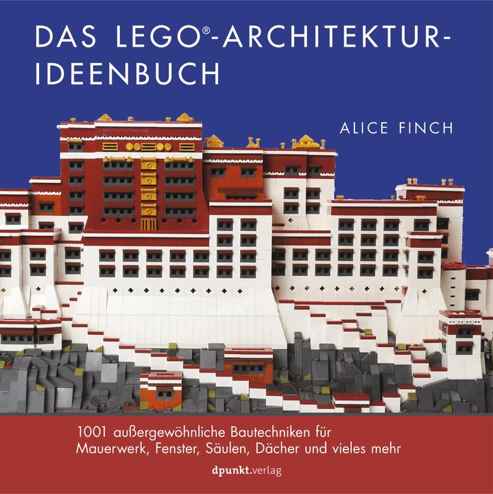 Das LEGO®-Architektur-Ideenbuch (Deutsch, Alice Finch, 2019)