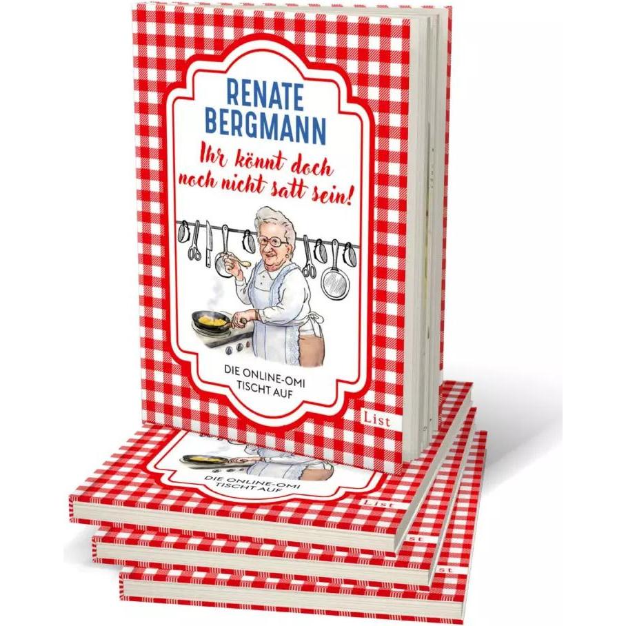Ihr könnt doch noch nicht satt sein!, Belletristik von Renate Bergmann