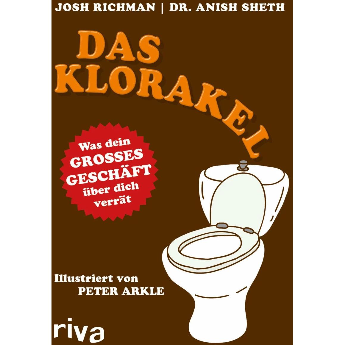 Das Klorakel, Belletristik von Josh Richman