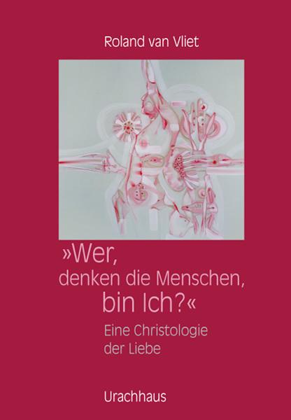 Produktbild Wer, denken die Menschen, bin Ich? (Deutsch, Roland van Vliet, 2016)