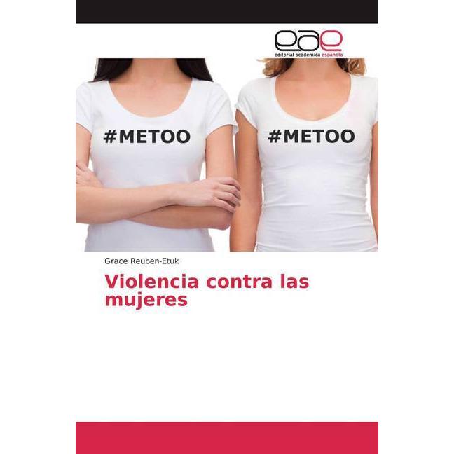 Violencia contra las mujeres, Fachbücher von Grace Reuben-Etuk