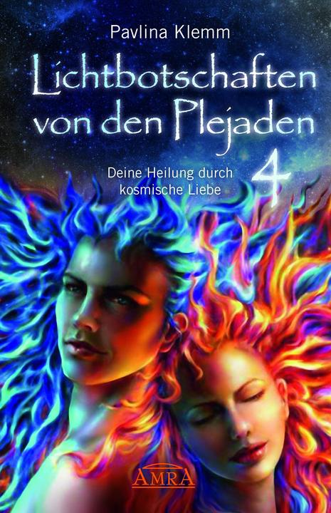 Produktbild Lichtbotschaften von den Plejaden Band 4 (Deutsch, Pavlina Klemm, 2018)