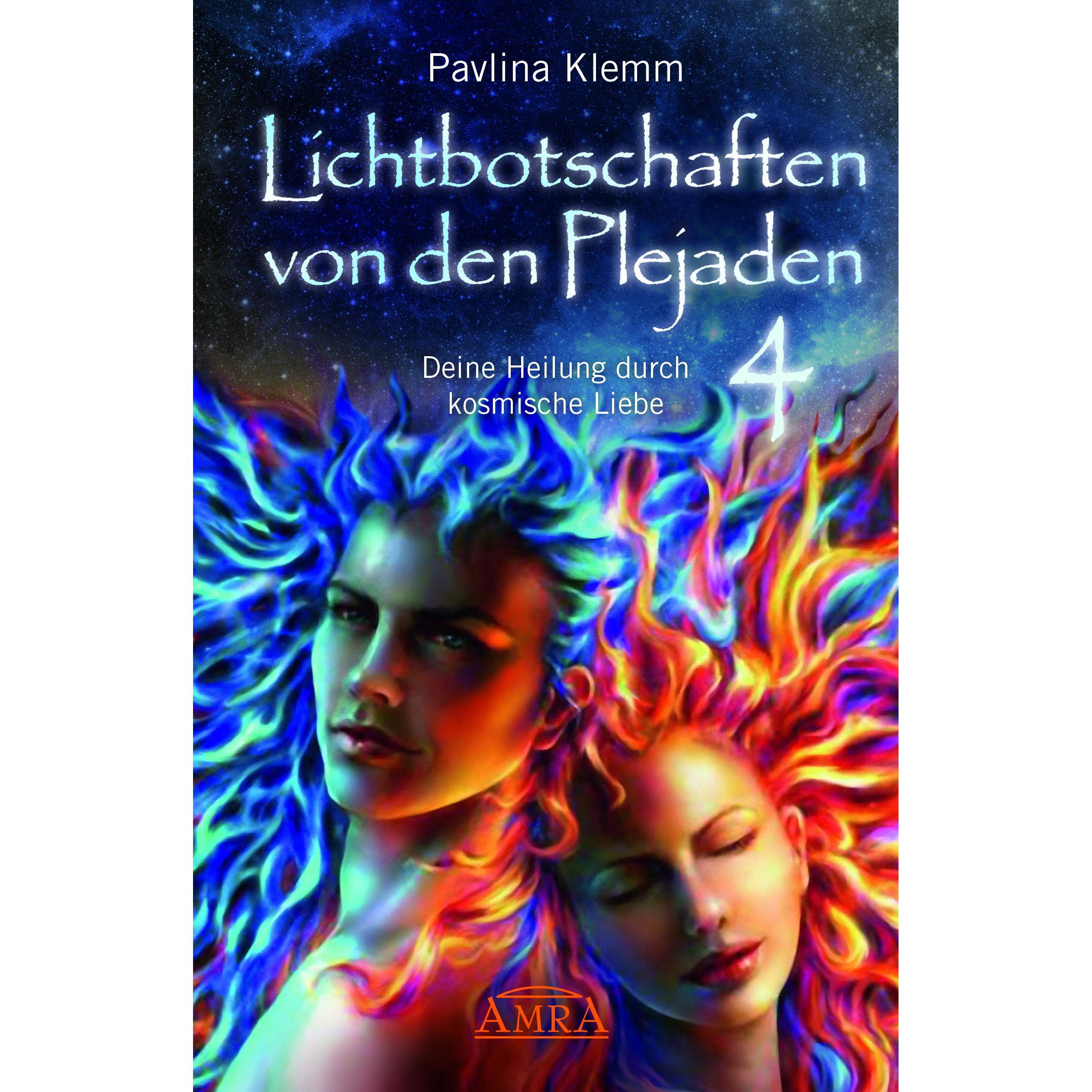 Lichtbotschaften von den Plejaden Band 4, Sachbücher von Pavlina Klemm