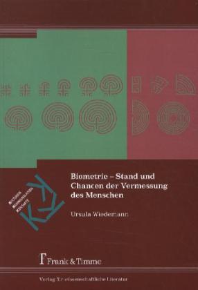 Actual product image Biometrie - Stand und Chancen der Vermessung des Menschen (German, Ursula Wiedemann, 2012)