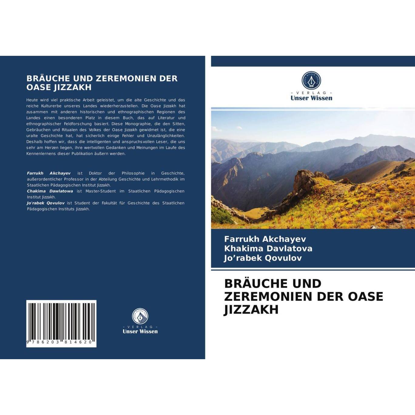 Bräuche Und Zeremonien Der Oase Jizzakh, Fachbücher von Khakima Davlatova, Farrukh Akchayev, Jo'rabek Qovulov