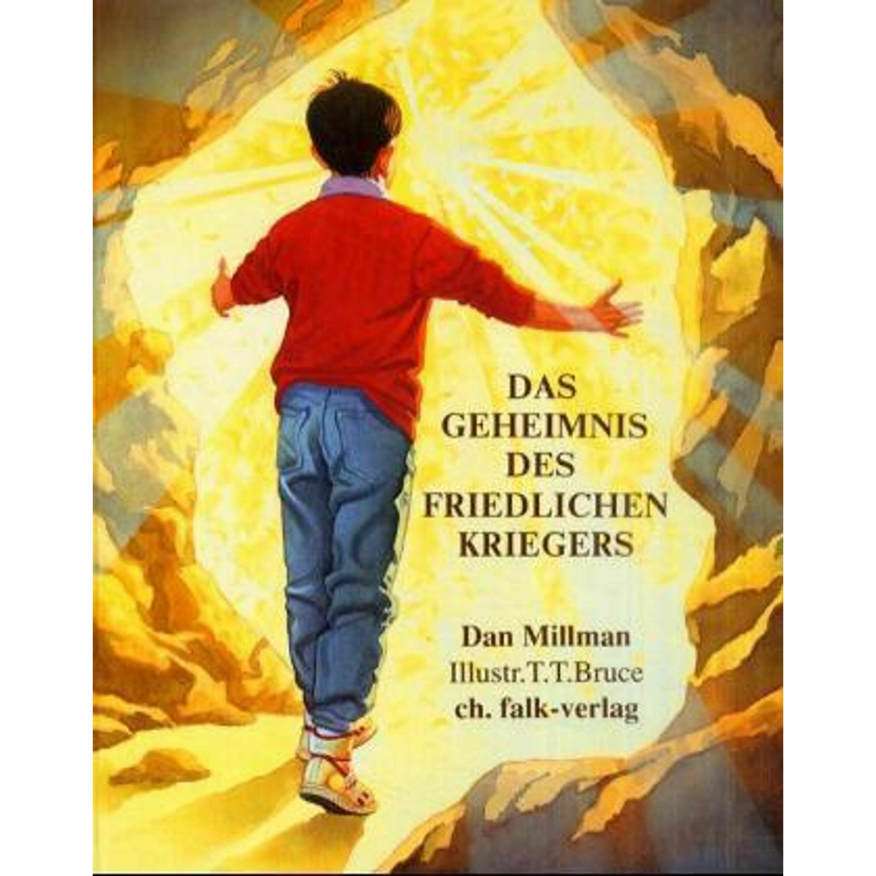 Das Geheimnis des friedlichen Kriegers, Kinderbücher von Dan Millman