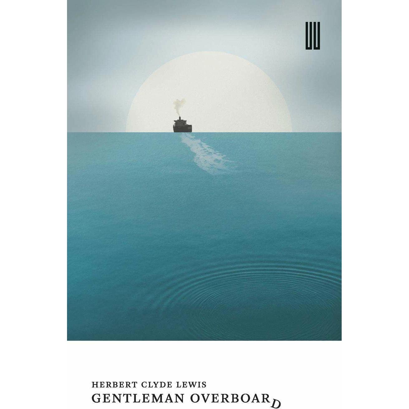 Gentleman Overboard, Belletristik von Herbert Clyde Lewis
