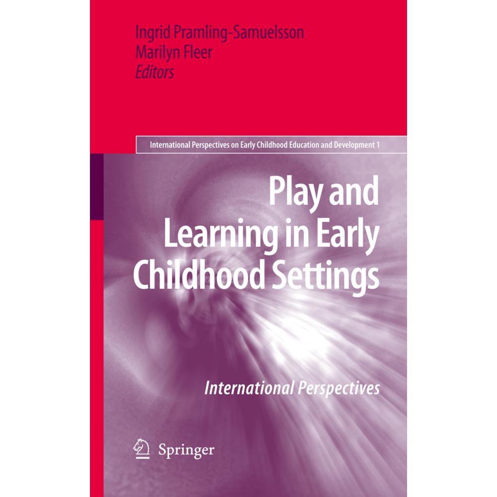 Play and Learning in Early Childhood Settings, Fachbücher von Marilyn Fleer, Ingrid Pramling Samuelsson