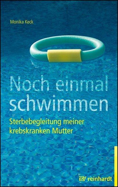 Produktbild Noch einmal schwimmen (Deutsch, Monika Keck, 2017)