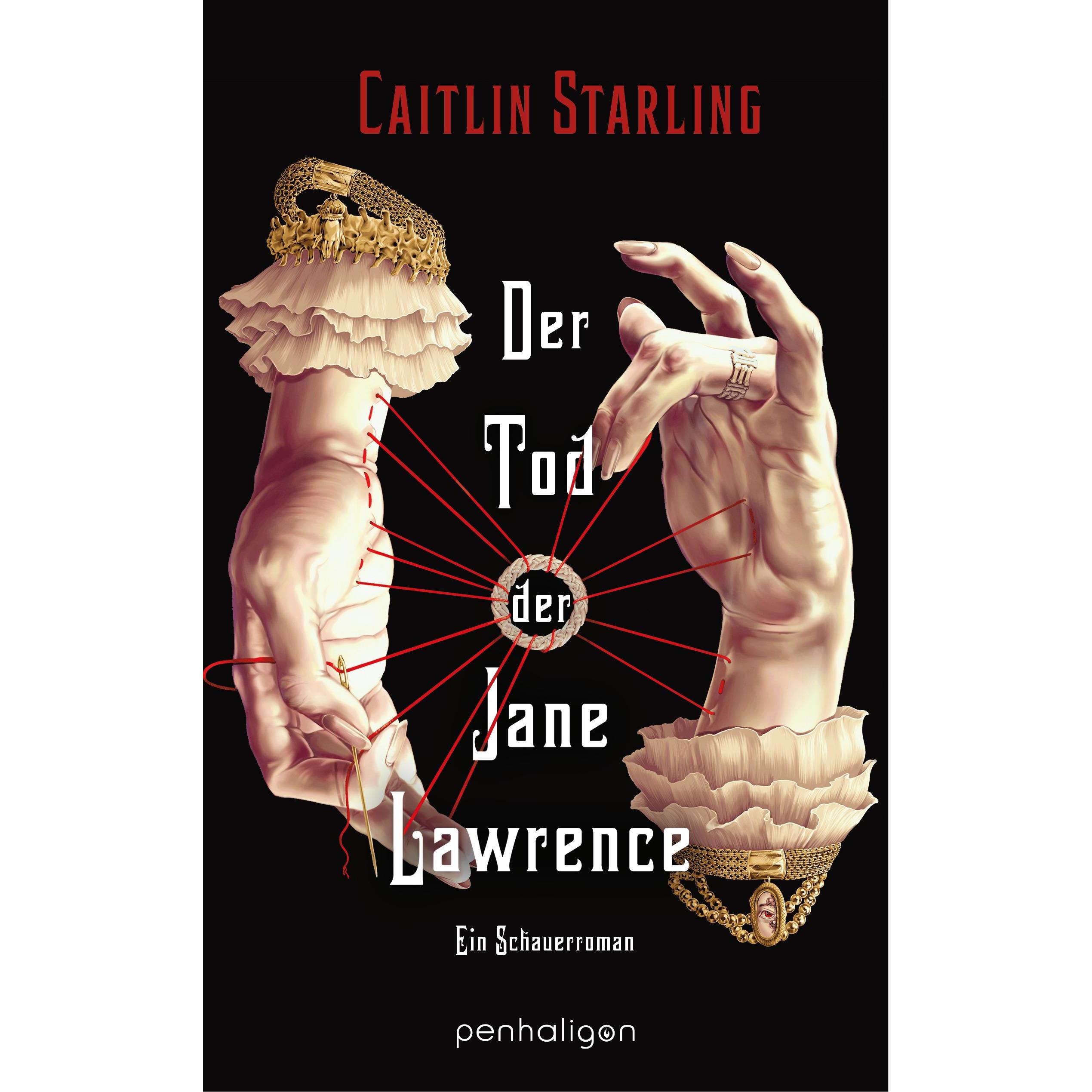 Der Tod der Jane Lawrence, Belletristik von Caitlin Starling