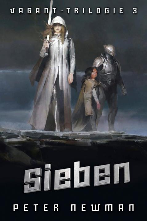 Produktbild Vagant - Trilogie 3. Sieben (Deutsch, Peter Newman, Helga Parmiter, 2018)
