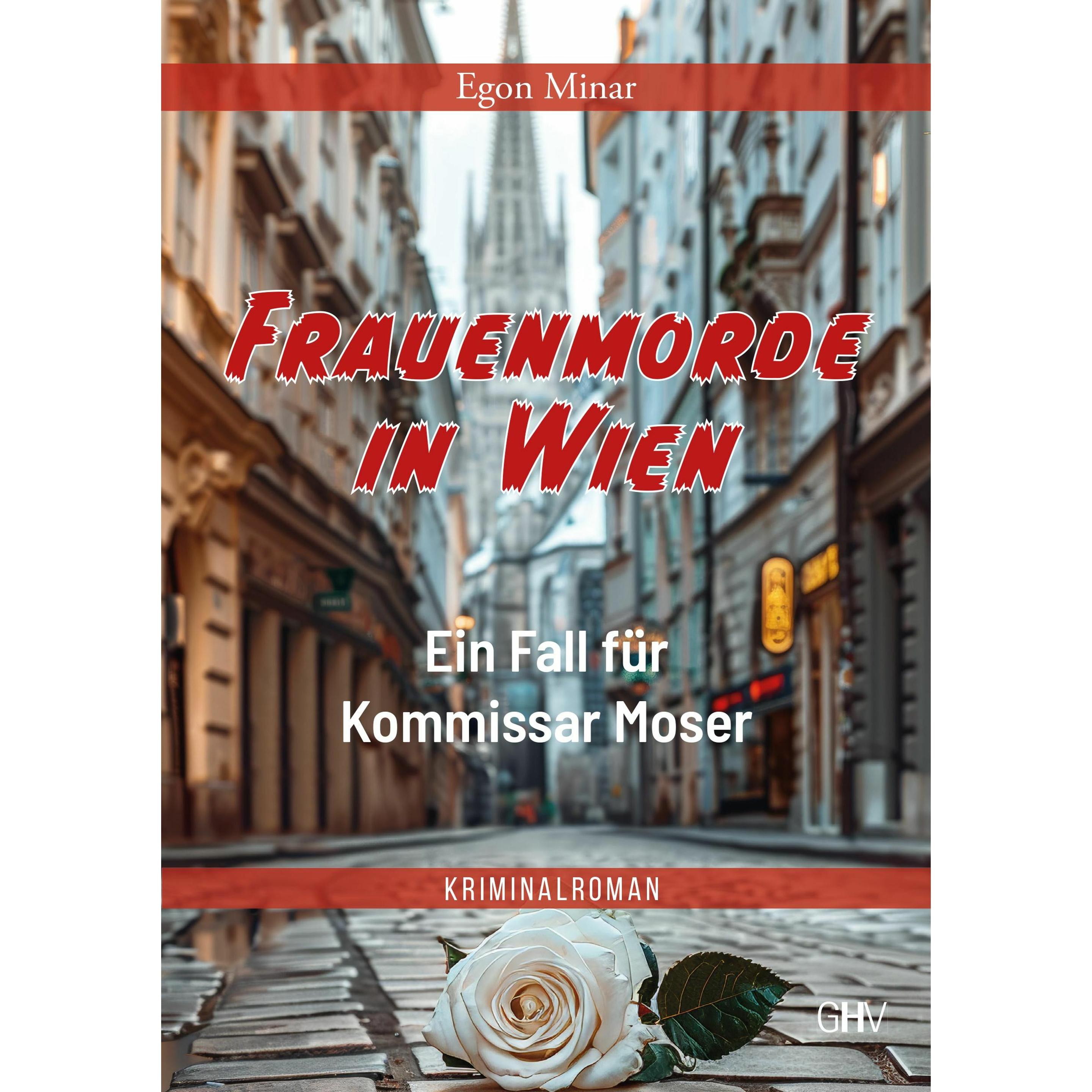 Frauenmorde in Wien, Belletristik von Egon Minar